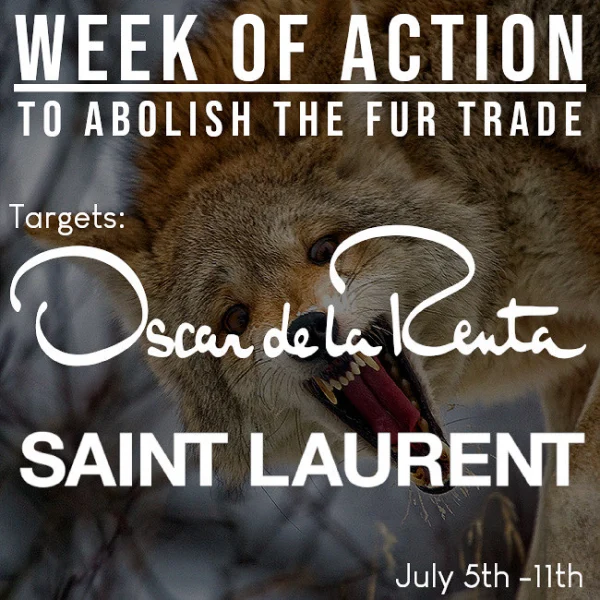 July 5-11: Week of Action Against Oscar de la Renta and Saint Laurent